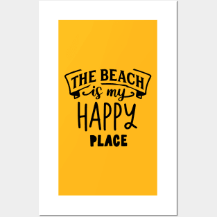 Summer Beach - The Beach is my Happy Place Posters and Art